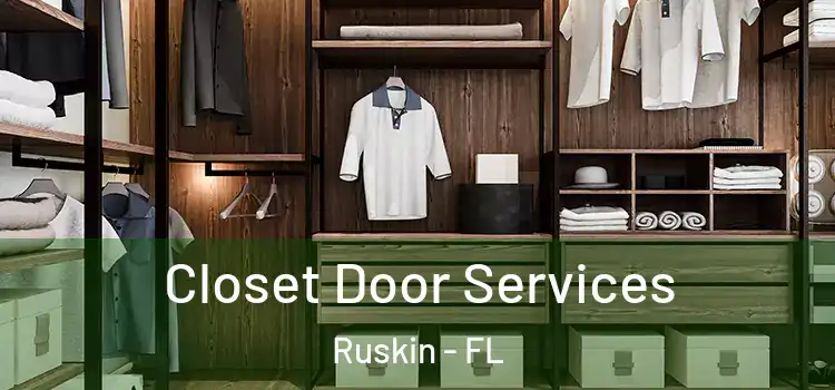  Closet Door Services Ruskin - FL