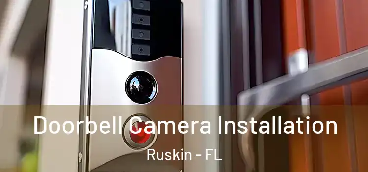  Doorbell Camera Installation Ruskin - FL
