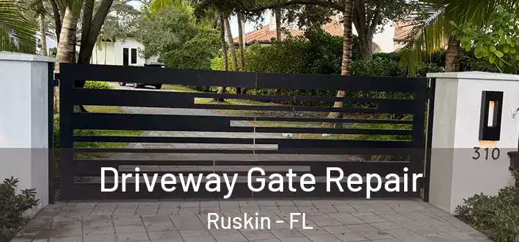 Driveway Gate Repair Ruskin - FL