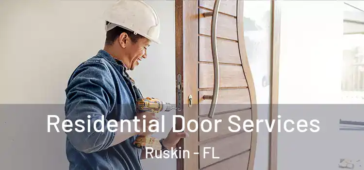  Residential Door Services Ruskin - FL