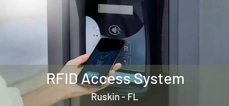  RFID Access System Ruskin - FL