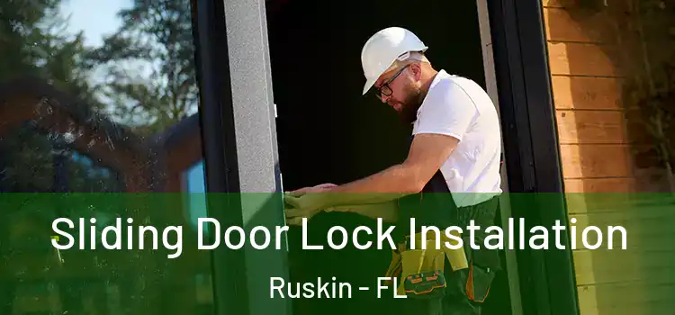  Sliding Door Lock Installation Ruskin - FL