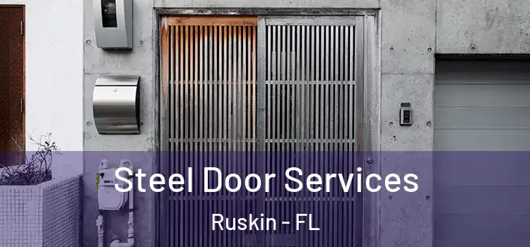 Steel Door Services Ruskin - FL